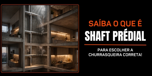 Shaft Predial de Exaustão de Fumaça para Churrasqueira Gourmet